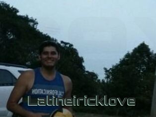 Latineiricklove