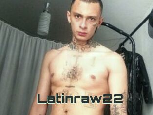 Latinraw22