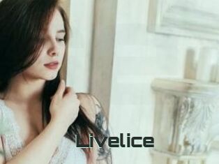 Livelice
