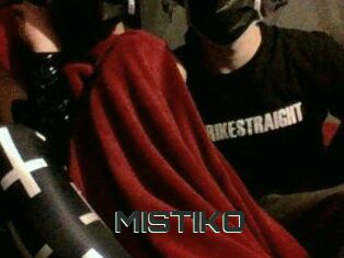 MISTIKO
