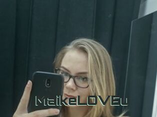 MaikeLOVEu