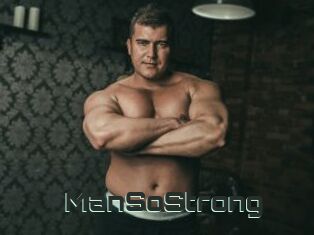 ManSoStrong