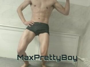 MaxPrettyBoy