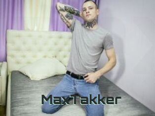 MaxTakker
