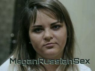 MeganRussianSex