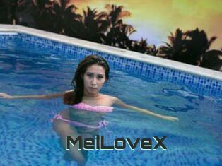 MeiLoveX