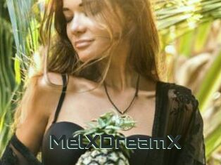 MelXDreamX