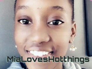 MiaLovesHotthings