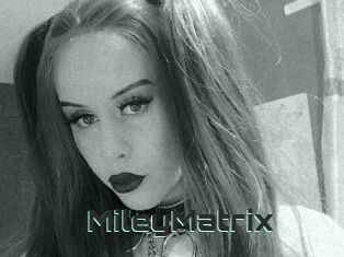MileyMatrix