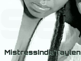MistressIndiaTaylen