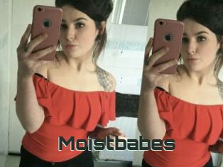 Moistbabes