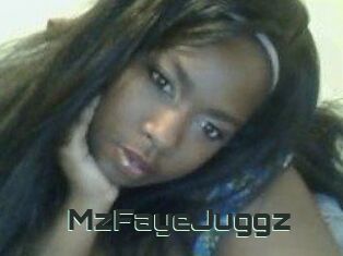 MzFayeJuggz