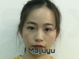 Maijuyu