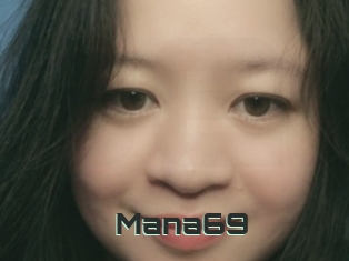 Mana69