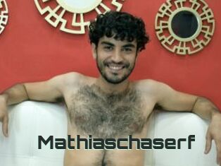 Mathiaschaserf