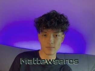 Mattewseros