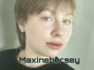 Maxinehersey