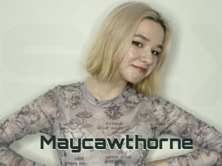 Maycawthorne