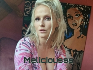 Meliciousss
