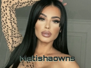 Metishaowns