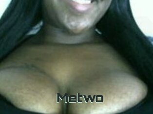 Metwo