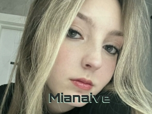 Mianaive