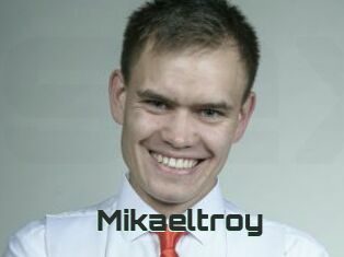 Mikaeltroy