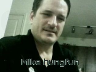 Mike_hungfun