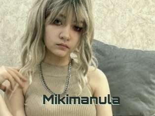 Mikimanula