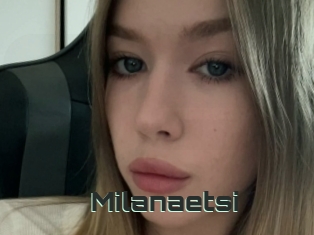 Milanaetsi