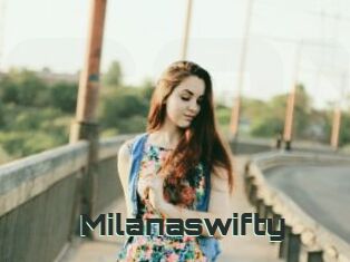 Milanaswifty