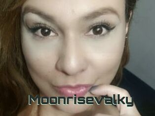 Moonrisevalky