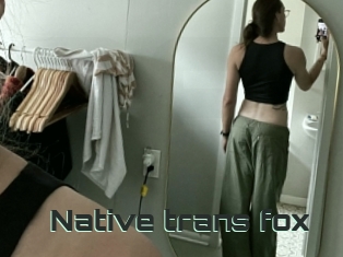 Native_trans_fox