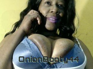 OnionBooty44