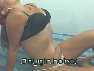 Onygirlhotxx