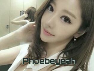 Phoebeyeah