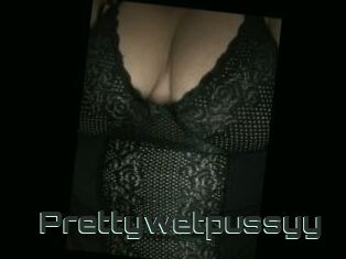 Prettywetpussyy