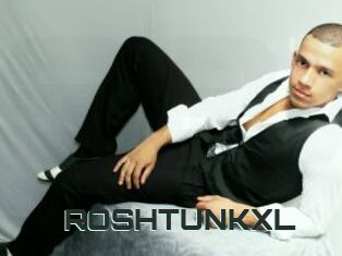 ROSHTUNKXL