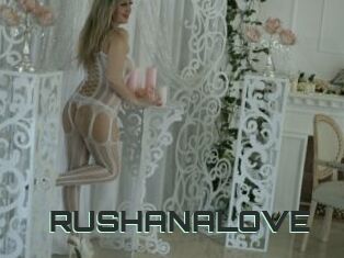 RUSHANALOVE