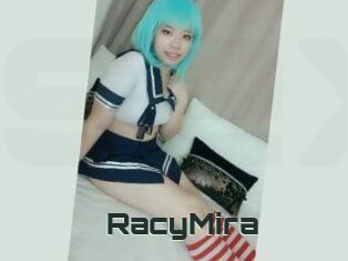 RacyMira