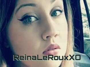 ReinaLeRouxXO