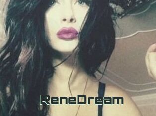 ReneDream