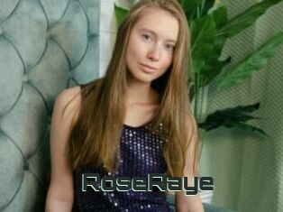 RoseRaye