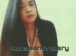 Rouseandvalery