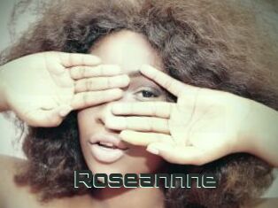 Roseannne