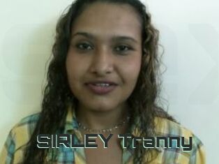 SIRLEY_Tranny