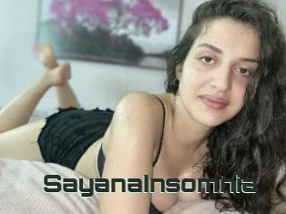 SayanaInsomnia