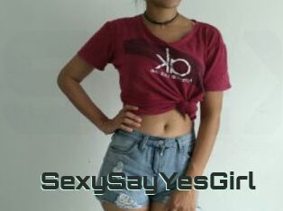 SexySayYesGirl