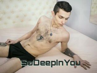 SoDeepInYou