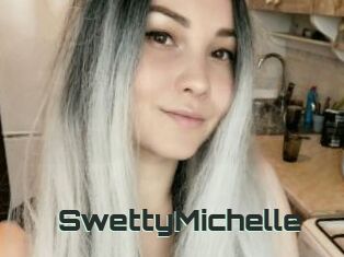 SwettyMichelle